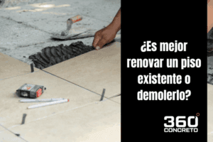 Es mejor renovar un piso existente o demolerlo