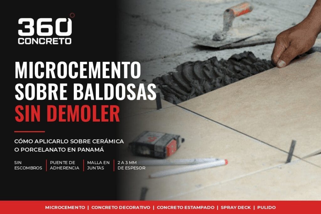 Microcemento sobre baldosas en Panamá: cómo aplicarlo sin demoler